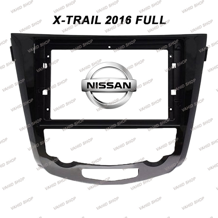 فریم مانیتور اندروید نیسان ایکس تریل 2016 فول آپشن